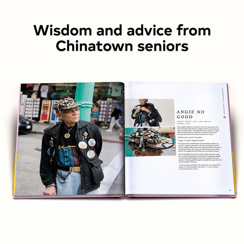 Chinatown Pretty: Fashion and Wisdom from Chinatown's Most Stylish Seniors by Andria Lo and Valerie Luu