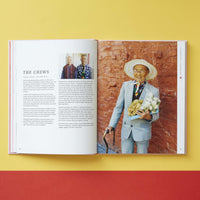 Chinatown Pretty: Fashion and Wisdom from Chinatown's Most Stylish Seniors by Andria Lo and Valerie Luu