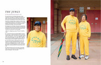 Chinatown Pretty: Fashion and Wisdom from Chinatown's Most Stylish Seniors by Andria Lo and Valerie Luu
