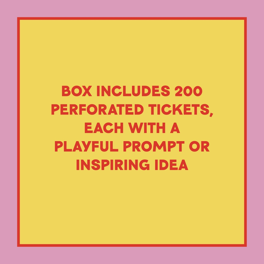 Take-A-Ticket: Creativity
