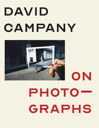 David Campany: On Photographs