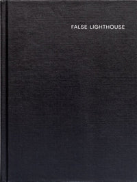 Yael Eban: False Lighthouse