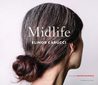 Elinor Carucci: Midlife