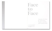 Face to Face: Portraits of Artists by Tacita Dean, Brigitte Lacombe and Catherine Opie