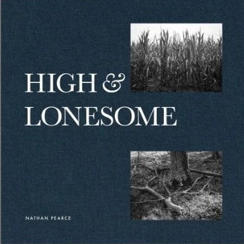 Nathan Pearce: High & Lonesome