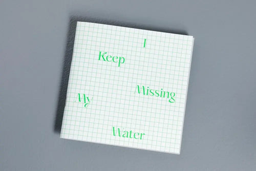 Naima Green: I Keep Missing My Water