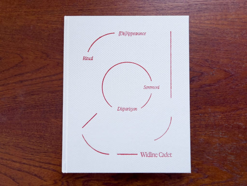 Widline Cadet: Ritual [Dis]Appearance/Seremoni Disparisyon