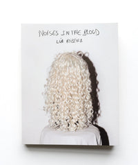 Lua Ribeira: Noises in the Blood