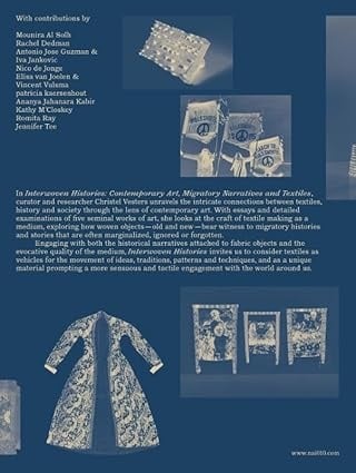 Interwoven Histories: Contemporary Art, Migratory Narratives and Textiles