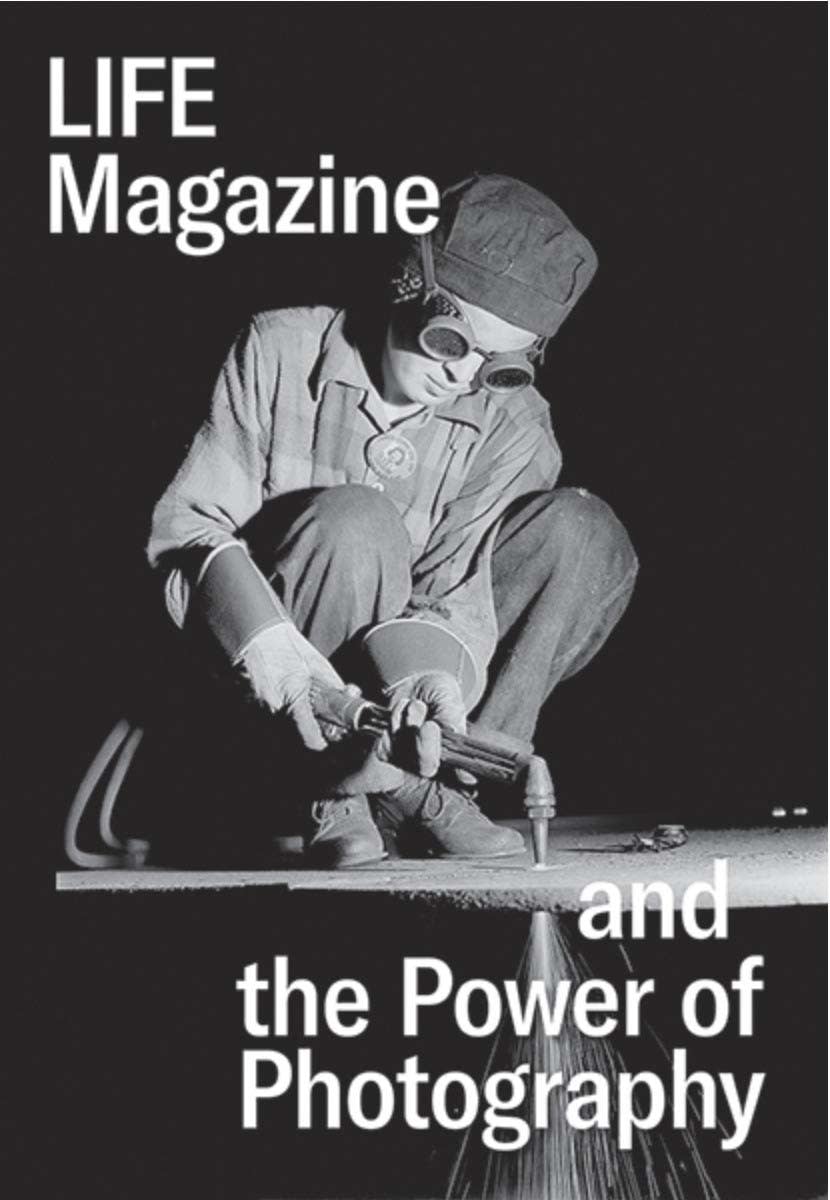 LIFE Magazine and the Power of Photography