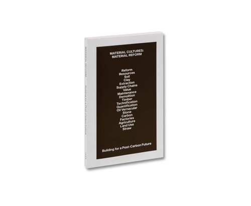 Material Cultures: Material Reform