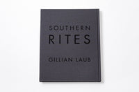 Gillian Laub: Southern Rites
