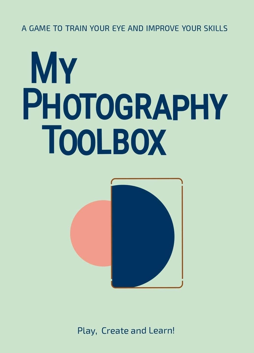 My Photography Toolbox: A Game to Refine Your Eye and Improve Your Skills