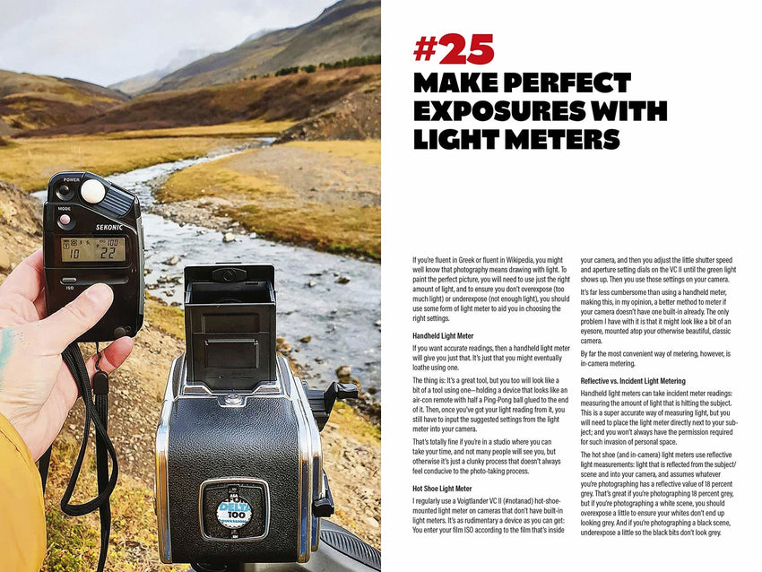 Old School Photography: 100 Things You Must Know to Take Fantastic Film Photos by Kai Wong