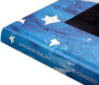 Ahndraya Parlato: Who is Changed and Who is Dead