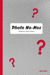 Jason Fulford: Photo No-Nos