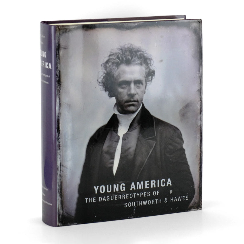 Young America, The Daguerreotypes of Southworth & Hawes