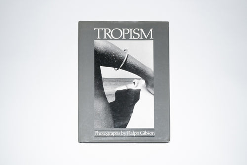 Ralph Gibson: Tropism (Used) SIGNED