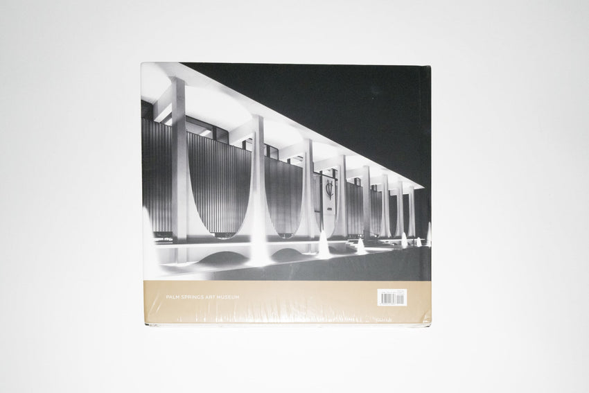 An Eloquent Modernist: E. Stewart Williams, Architect (Used)