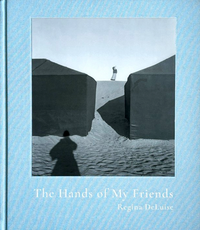 Regina DeLuise: The Hands of My Friends