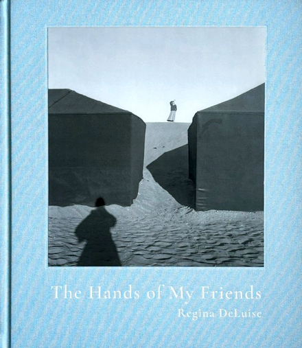 Regina DeLuise: The Hands of My Friends