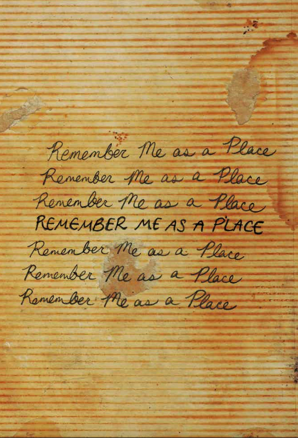 Andrea Sarcos: Remember Me as a Place (Signed)