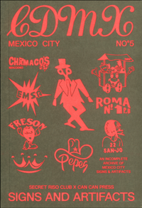 Signs & Artifacts No. 5: CDMX, Mexico City