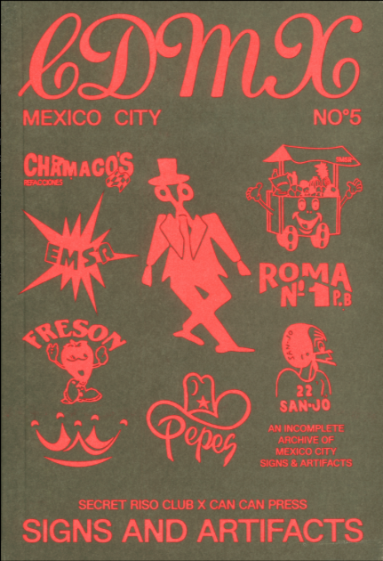 Signs & Artifacts No. 5: CDMX, Mexico City