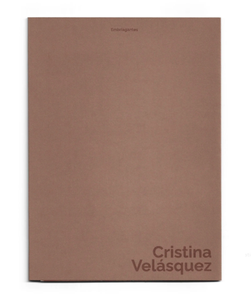Cristina Velásquez: Embriagantes