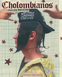 Amanda Watkins: Cholombianos