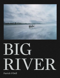 Patrick O'Dell - Big River