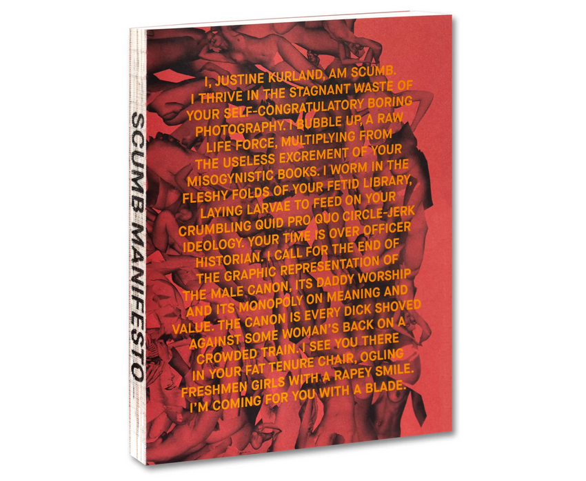 Justine Kurland: SCUMB Manifesto (SIGNED)