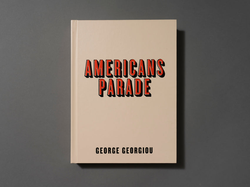 George Georgiou: Americans Parade