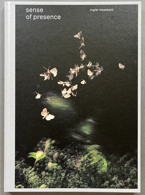 Rogier Maaskant: Sense of Presence