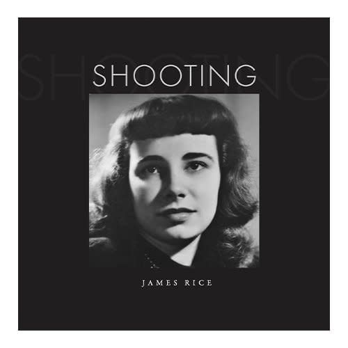 James Rice: Shooting
