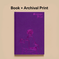 Jon Henry: Stranger Fruit (Special Edition + Archival Print)