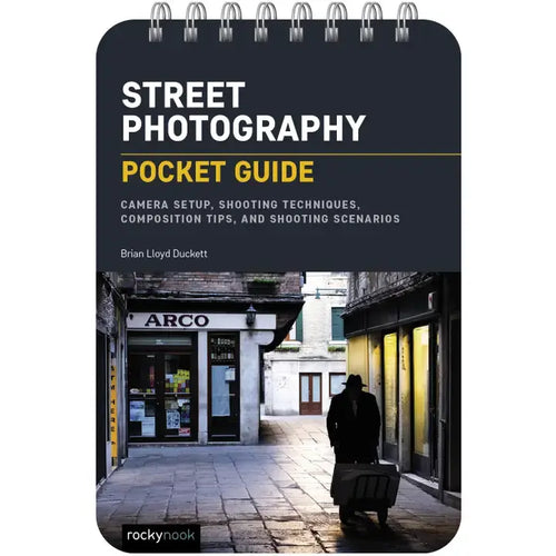 Brian Duckett: Street Photography: Pocket Guide