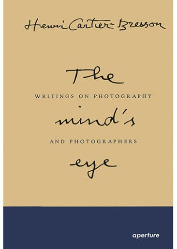 The Mind's Eye by Henri Cartier-Bresson