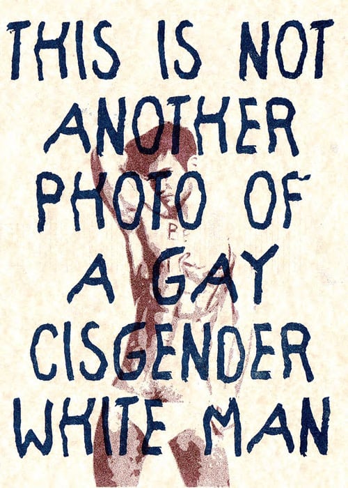 Queer Accomplices: This is not another photo of a gay cisgender white man