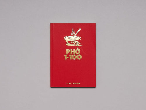 Alex Cheung: Phở 1-100